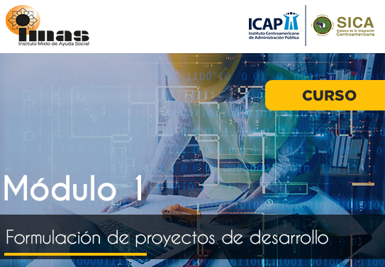 Módulo 1: Formulación de Proyectos de Desarrollo - IMAS