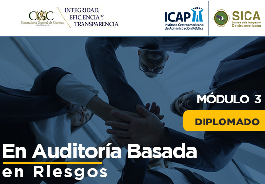CGC Guatemala | Diplomado en Auditoría Basada en Riesgos - Módulo 3