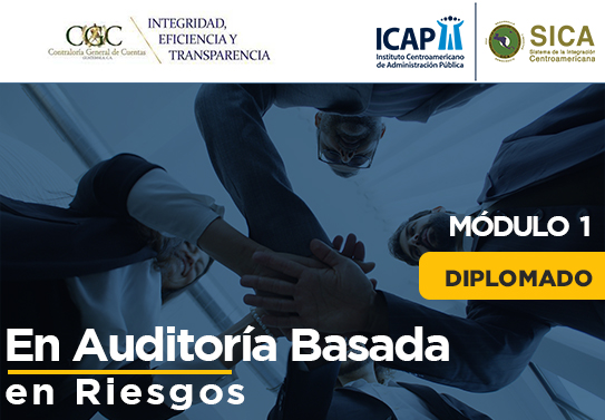 CGC Guatemala | Diplomado en Auditoría Basada en Riesgos - Módulo 1